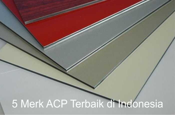 5 merk acp terbaik di Indonesia